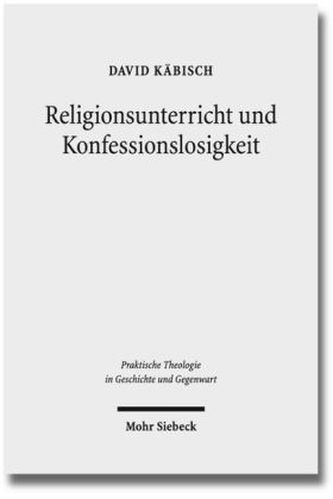 Religionsunterricht und Konfessionslosigkeit