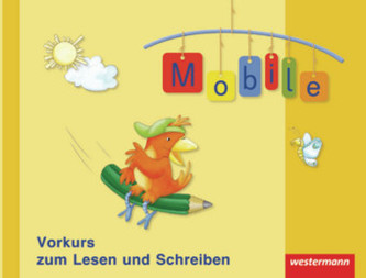 1. Schuljahr, Vorkurs zum Lesen und Schreiben / Übungen zum Anlaut-Mobile
