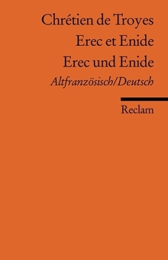 Erec et Enide. Erec und Enide