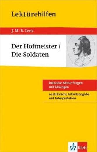Lektürehilfen J.M.R. Lenz 'Der Hofmeister / Die Soldaten'