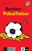 Berliner Pokalfieber, m. Mini-Audio-CD