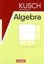 Kusch Repetitorium Algebra