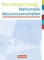 Formelsammlung Mathematik/Naturwissenschaften, Ausgabe Sekundarstufe I Hessen