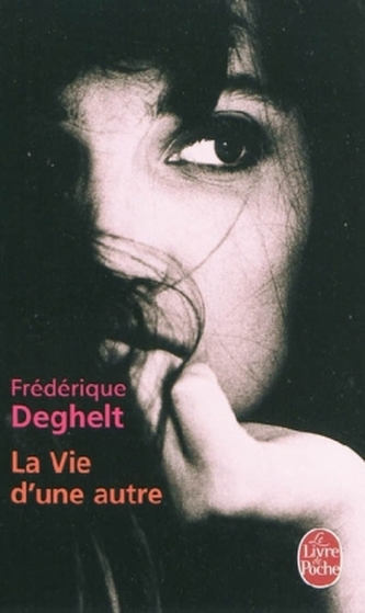 La vie d'une autre. Die Liebe der anderen, französische Ausgabe