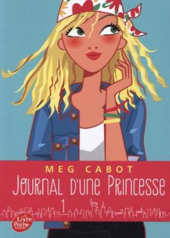 Journal d' une princesse - La Grande Nouvelle. Plötzlich Prinzessin, französische Ausgabe