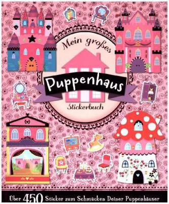 Mein großes Puppenhaus-Stickerbuch