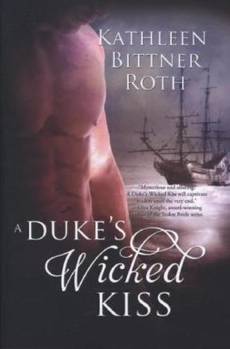 A Duke's Wicked Kiss