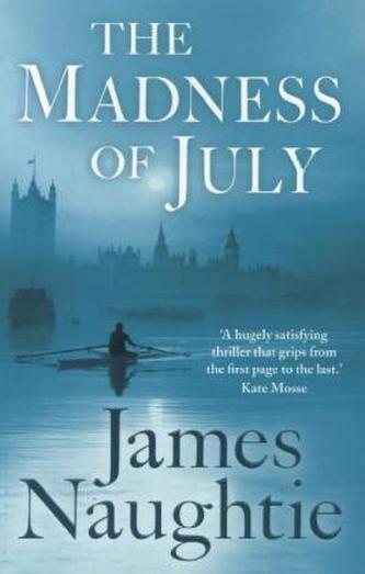 The Madness Of July