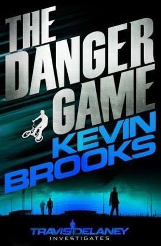 Travis Delaney - The Danger Game. Travis Delaney - Wem kannst du trauen?, englische Ausgabe