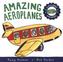 Amazing Aeroplanes
