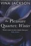 The Pleasure Quartet: Winter. 4 Seasons - Labyrinth des Begehrens, englische Ausgabe