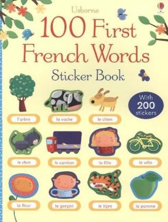 Usborne 100 First French Words Sticker Book