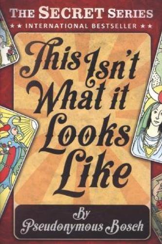 This Isn't What it Looks Like. Dieses Buch ist vielleicht gar kein Buch, englische Ausgabe