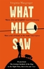 What Milo Saw. Der Junge, der mit dem Herzen sah, englische Ausgabe