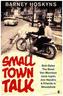 Small Town Talk