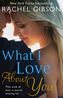 What I Love About You. Nur Küssen ist schöner, englische Ausgabe