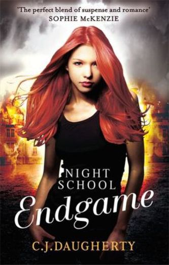 Night School - Endgame. Night School - Und Gewissheit wirst du haben, englische Ausgabe