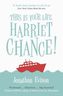 This Is Your Life, Harriet Chance!