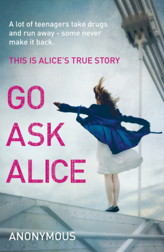 Go Ask Alice. Fragt mal Alice, engl. Ausg.