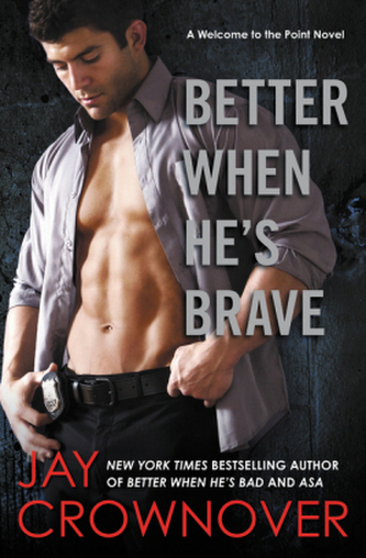 Better When He's Brave