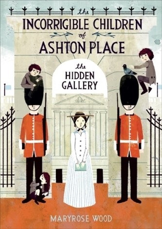 The Incorrigible Children of Ashton Place - The Hidden Gallery. Das Geheimnis von Ashton Place - Die Jagd ist eröffnet, englisch