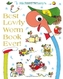 Richard Scarry's Best Lowly Worm Book Ever