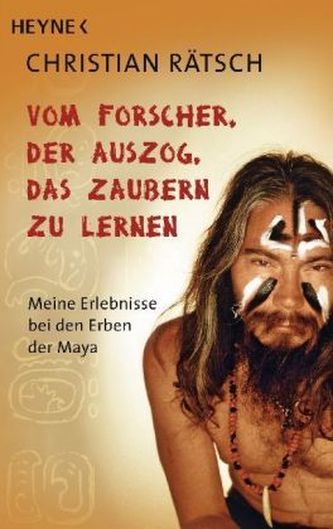 Vom Forscher, der auszog, das Zaubern zu lernen