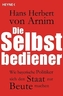 Die Selbstbediener