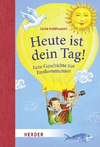 Heute ist dein Tag!