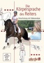 Die Körpersprache des Reiters, 1 DVD