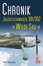 Chronik Jagdgeschwader 301/302 'Wilde Sau'