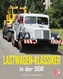 Lastwagen-Klassiker in der DDR
