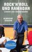 Rock'n'Roll und Ramadan