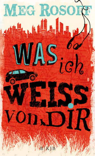 Was ich weiß von dir