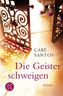 Die Geister schweigen