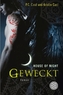 House of Night - Geweckt