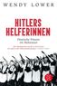Hitlers Helferinnen