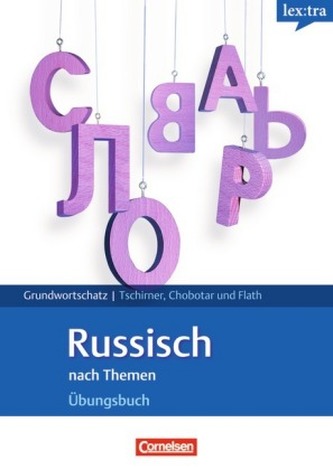 lex:tra Grundwortschatz Russisch nach Themen, Übungsbuch