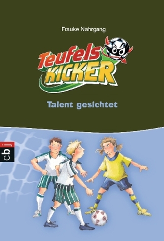 Die Teufelskicker - Talent gesichtet