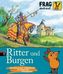 Ritter und Burgen