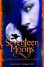 Seventeen Moons - Eine unheilvolle Liebe