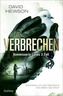 Das Verbrechen - Kommissarin Lunds 3. Fall