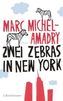 Zwei Zebras in New York