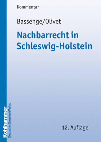Nachbarrecht (NRR) in Schleswig-Holstein, Kommentar