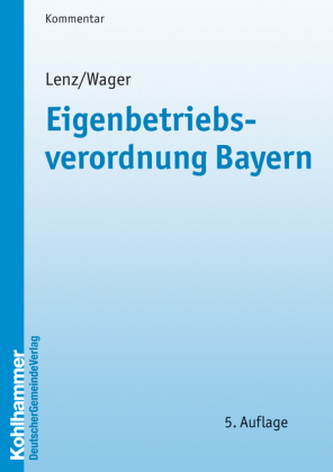 Eigenbetriebsverordnung Bayern, Kommentar