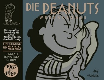 Die Peanuts Werkausgabe - 1963 bis 1964