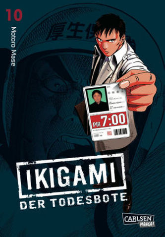 Ikigami - Der Todesbote. Bd.10
