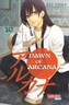 Dawn of Arcana. Bd.10