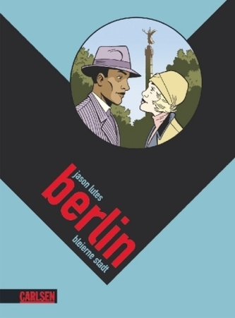 Berlin, bleierne Stadt