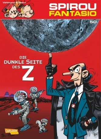 Spirou + Fantasio - Die dunkle Seite des Z